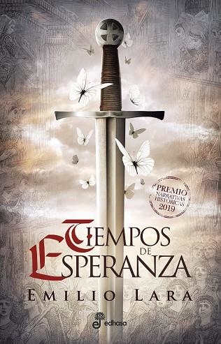 TIEMPOS DE ESPERANZA | 9788435063418 | LARA, EMILIO | Llibreria La Gralla | Librería online de Granollers