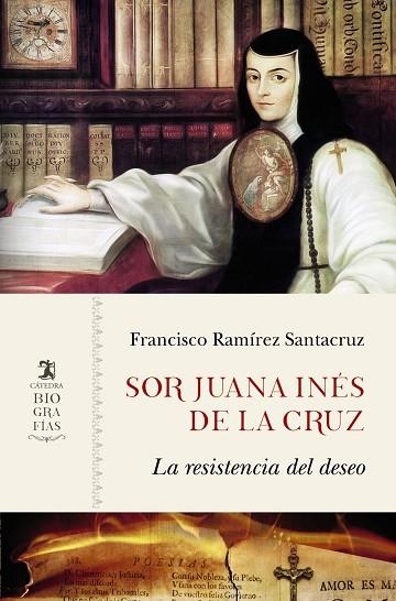 SOR JUANA INÉS DE LA CRUZ | 9788437639710 | RAMÍREZ SANTACRUZ, FRANCISCO | Llibreria La Gralla | Llibreria online de Granollers