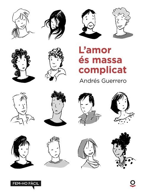 L'AMOR ÉS MASSA COMPLICAT | 9788416661763 | GUERRERO, ANDRES | Llibreria La Gralla | Librería online de Granollers