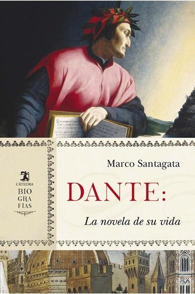 DANTE LA NOVELA DE SU VIDA | 9788437638638 | SANTAGATA, MARCO | Llibreria La Gralla | Librería online de Granollers