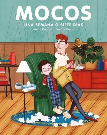 MOCOS  UNA SEMANA O SIETE DÍAS | 9788417128968 | COPONS, JAUME | Llibreria La Gralla | Librería online de Granollers