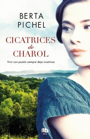 CICATRICES DE CHAROL (BOLSILLO) | 9788490707302 | PICHEL, BERTA | Llibreria La Gralla | Llibreria online de Granollers