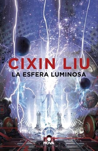 ESFERA LUMINOSA, LA | 9788417347338 | LIU, CIXIN | Llibreria La Gralla | Llibreria online de Granollers