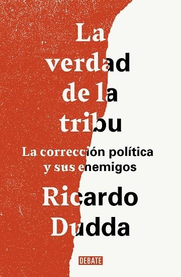 VERDAD DE LA TRIBU, LA | 9788499929149 | DUDDA, RICARDO | Llibreria La Gralla | Llibreria online de Granollers