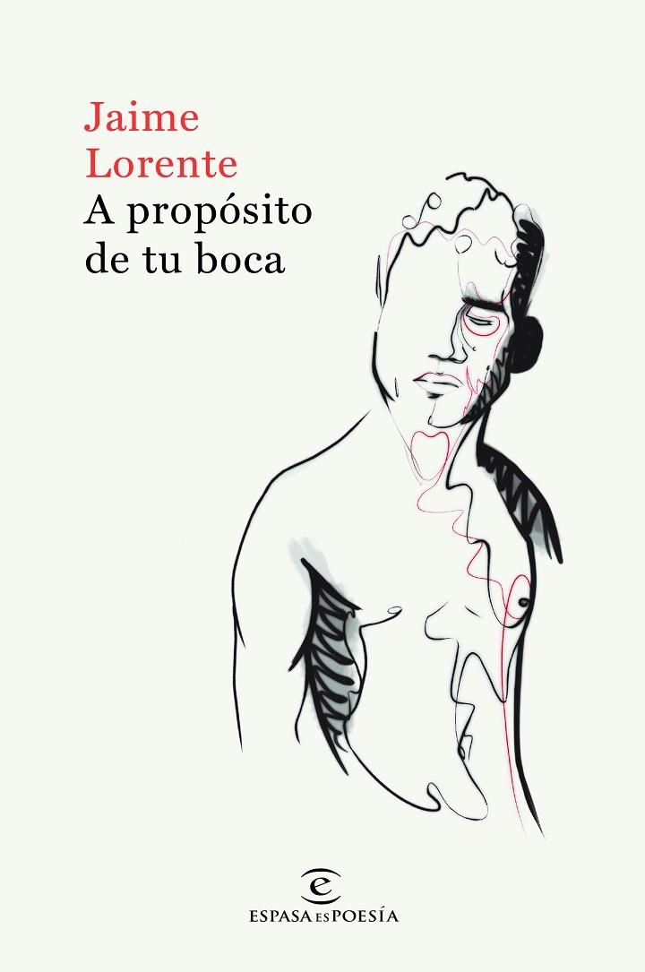 A PROPÓSITO DE TU BOCA | 9788467055016 | LORENTE, JAIME | Llibreria La Gralla | Librería online de Granollers