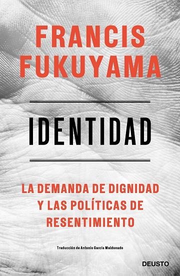 IDENTIDAD | 9788423430284 | FUKUYAMA, FRANCIS | Llibreria La Gralla | Llibreria online de Granollers