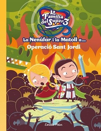 NENÚFAR I LA MATOLL A... OPERACIÓ SANT JORDI, LA | 9788491377764 | ANAYA, SANTI | Llibreria La Gralla | Librería online de Granollers