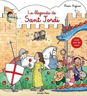 LLEGENDA DE SANT JORD, LA (AMB OLOR) | 9788491377122 | ROSER ARGEMÍ | Llibreria La Gralla | Llibreria online de Granollers