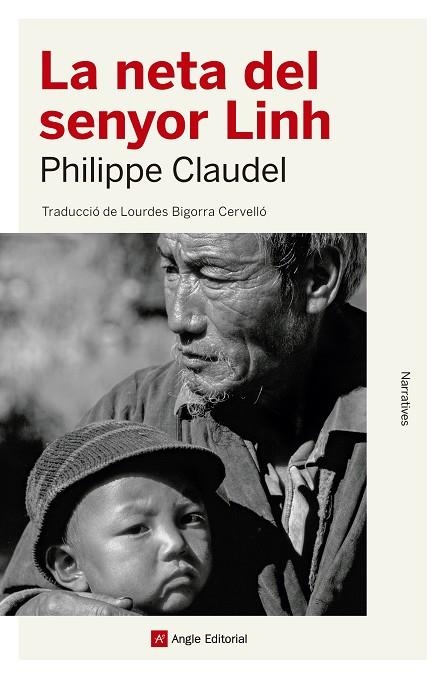 NETA DEL SENYOR LINH, LA | 9788417214654 | CLAUDEL, PHILIPPE | Llibreria La Gralla | Librería online de Granollers