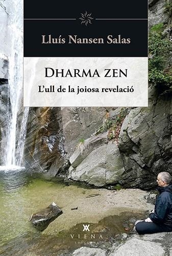 DHARMA ZEN | 9788494959295 | SALAS, LLUÍS NANSEN | Llibreria La Gralla | Llibreria online de Granollers