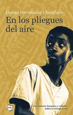 EN LOS PLIEGUES DEL AIRE | 9788491422792 | HERNÁNDEZ CHAMBERS, DANIEL | Llibreria La Gralla | Librería online de Granollers