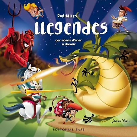 RONDALLES I LLEGENDES PER ABANS D'ANAR A DORMIR | 9788417759049 | PIÑAS GIMENEZ, XAVIER | Llibreria La Gralla | Librería online de Granollers