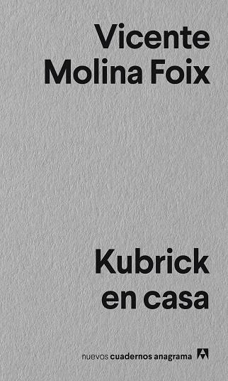 KUBRICK EN CASA | 9788433916297 | MOLINA FOIX, VICENTE | Llibreria La Gralla | Llibreria online de Granollers