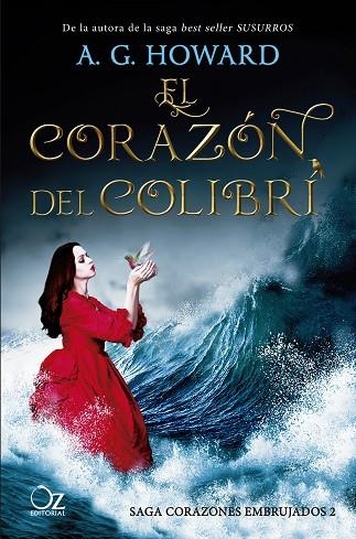 CORAZÓN DEL COLIBRÍ, EL | 9788417525163 | HOWARD, A. G. | Llibreria La Gralla | Llibreria online de Granollers