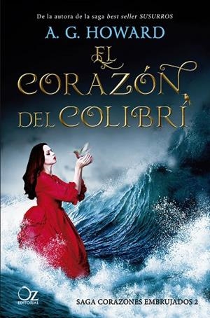 CORAZÓN DEL COLIBRÍ, EL | 9788417525163 | HOWARD, A. G. | Llibreria La Gralla | Librería online de Granollers