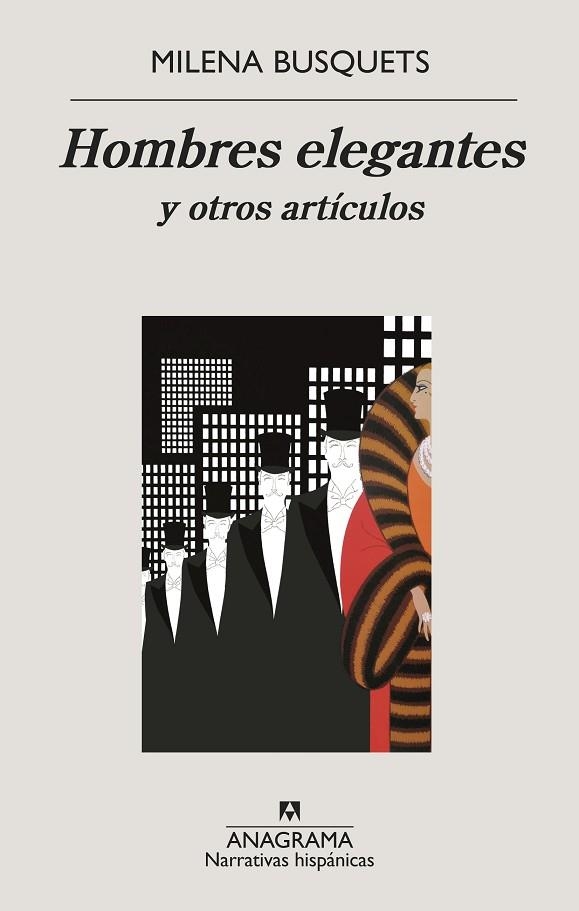 HOMBRES ELEGANTES Y OTROS ARTÍCULOS | 9788433998736 | BUSQUETS, MILENA | Llibreria La Gralla | Llibreria online de Granollers