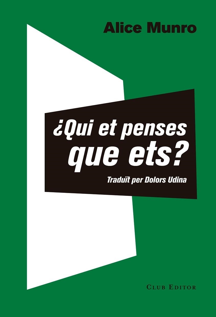 QUI ET PENSES QUE ETS? | 9788473292351 | MUNRO, ALICE | Llibreria La Gralla | Librería online de Granollers