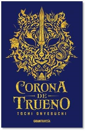 CORONA DE TRUENO | 9788494841453 | TOCHI ONYEBUCHI | Llibreria La Gralla | Librería online de Granollers