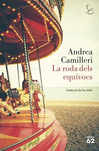 RODA DELS EQUÍVOCS, LA | 9788429777642 | CAMILLERI, ANDREA | Llibreria La Gralla | Librería online de Granollers