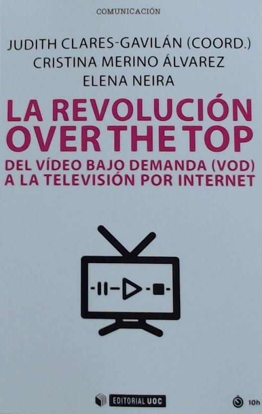 REVOLUCION OVER THE TOP | 9788491803966 | VV.AA. | Llibreria La Gralla | Llibreria online de Granollers