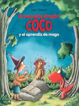 PEQUEÑO DRAGÓN COCO Y EL APRENDIZ DE MAGO, EL | 9788424663698 | SIEGNER, INGO | Llibreria La Gralla | Librería online de Granollers