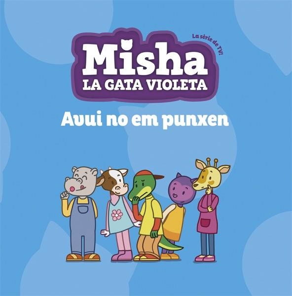 MISHA, LA GATA VIOLETA 6. AVUI NO EM PUNXEN | 9788424663896 | VV.AA | Llibreria La Gralla | Llibreria online de Granollers