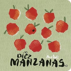 DIEZ MANZANAS | 9788424664107 | GALÍ, MERCÈ | Llibreria La Gralla | Llibreria online de Granollers