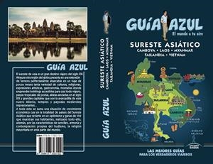 SURESTE ASIÁTICO GUIA AZUL 2019 | 9788417823122 | MAZARRASA, LUIS; SANZ, JAVIER; CABRERA, DANIEL | Llibreria La Gralla | Librería online de Granollers