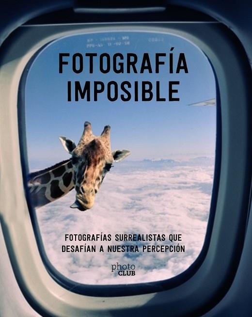 FOTOGRAFÍA IMPOSIBLE | 9788441540958 | TOROMANOFF, AGATA | Llibreria La Gralla | Llibreria online de Granollers