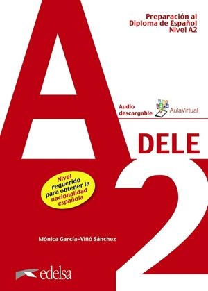 PREPARACIÓN AL DELE A2. LIBRO DEL ALUMNO | 9788490816936 | GARCÍA-VIÑÓ SÁNCHEZ, MÓNICA MA | Llibreria La Gralla | Llibreria online de Granollers
