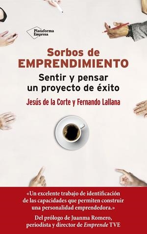SORBOS DE EMPRENDIMIENTO | 9788417622398 | DE LA CORTE, JESÚS/LALLANA, FERNANDO | Llibreria La Gralla | Llibreria online de Granollers