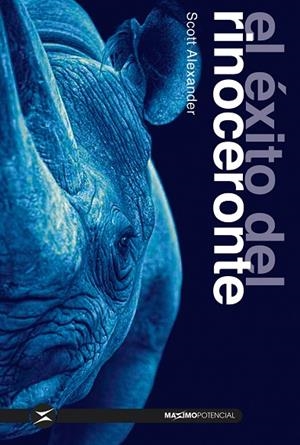 ÉXITO DEL RINOCERONTE, EL | 9788494903434 | ALEXANDER, SCOTT | Llibreria La Gralla | Librería online de Granollers