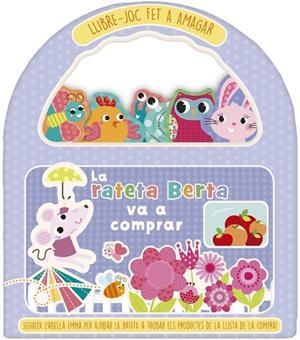 RATETA BERTA VA A COMPRAR, LA | 9788491676690 | VV.AA. | Llibreria La Gralla | Librería online de Granollers