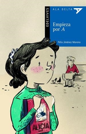 EMPIEZA POR A | 9788414016671 | JIMÉNEZ MORENO, FÉLIX | Llibreria La Gralla | Librería online de Granollers