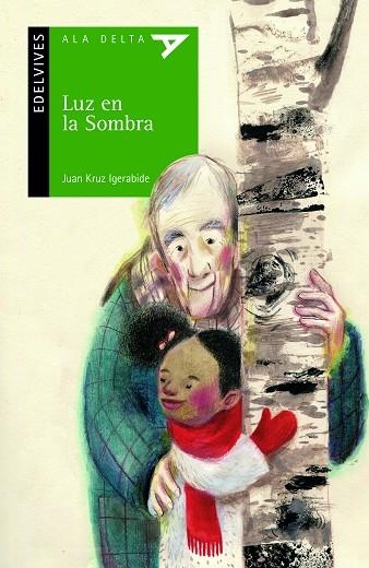 LUZ EN LA SOMBRA | 9788414023006 | IGERABIDE, JUAN KRUZ | Llibreria La Gralla | Librería online de Granollers