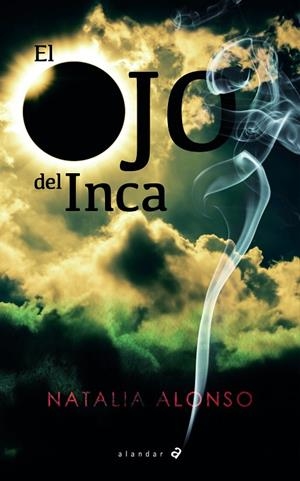 OJO DEL INCA, EL | 9788414016435 | ALONSO LÓPEZ, NATALIA | Llibreria La Gralla | Llibreria online de Granollers