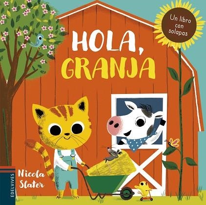 HOLA, GRANJA | 9788414017098 | SLATER, NICOLA | Llibreria La Gralla | Llibreria online de Granollers