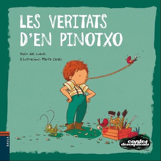 VERITATS D'EN PINOTXO, LES (CONTES DESEXPLICATS 15) | 9788447938759 | VIVIM DEL CUENTU | Llibreria La Gralla | Llibreria online de Granollers