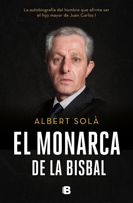 MONARCA DE LA BISBAL, EL | 9788466665742 | SOLA, ALBERT | Llibreria La Gralla | Llibreria online de Granollers