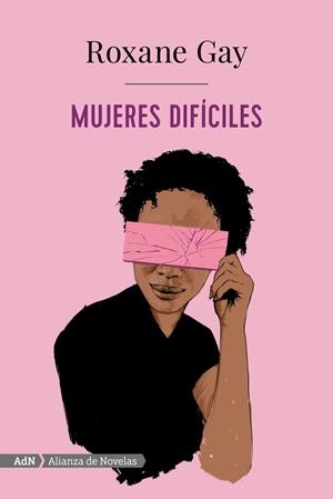 MUJERES DIFÍCILES (ADN) | 9788491814283 | GAY, ROXANE | Llibreria La Gralla | Llibreria online de Granollers