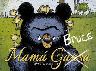 MAMÁ BRUCE | 9788469848746 | HIGGINS, RYAN T. | Llibreria La Gralla | Llibreria online de Granollers