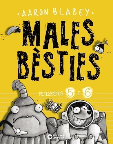 MALES BÈSTIES. EPISODIS 5 I 6 | 9788448947637 | BLABEY, AARON | Llibreria La Gralla | Llibreria online de Granollers