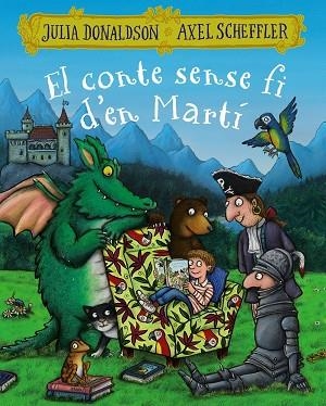 CONTE SENSE FI D'EN MARTÍ, EL | 9788499069616 | DONALDSON, JULIA | Llibreria La Gralla | Librería online de Granollers