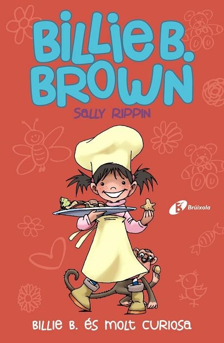 BILLIE B. BROWN, 4. BILLIE B. ÉS MOLT CURIOSA | 9788499069906 | RIPPIN, SALLY | Llibreria La Gralla | Llibreria online de Granollers