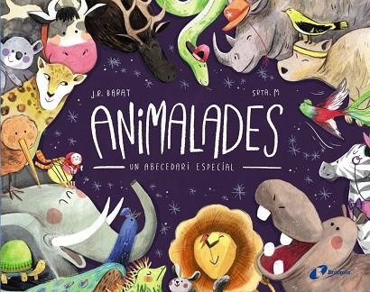 ANIMALADES. UN ABECEDARI ESPECIAL | 9788499069845 | BARAT, J. R. | Llibreria La Gralla | Librería online de Granollers