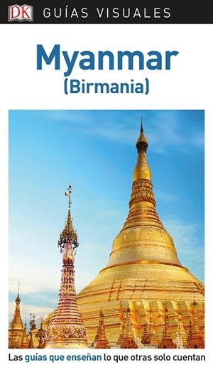 GUÍA VISUAL MYANMAR 2019 | 9780241383803 | VARIOS AUTORES, | Llibreria La Gralla | Llibreria online de Granollers