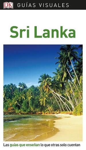 GUÍA VISUAL SRI LANKA | 9780241383841 | VARIOS AUTORES, | Llibreria La Gralla | Llibreria online de Granollers