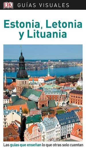 GUÍA VISUAL PAIS AGUILAR ESTONIA, LETONIA Y LITUANIA 2019 | 9780241383735 | VARIOS AUTORES, | Llibreria La Gralla | Llibreria online de Granollers
