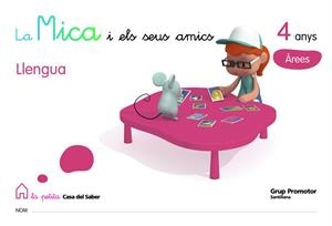 MICA I ELS SEUS AMICS, LA P4 LLENGUA | 9788479185985 | VARIOS AUTORES | Llibreria La Gralla | Llibreria online de Granollers