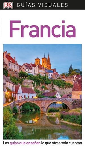 GUÍA PAIS AGUILAR VISUAL FRANCIA 2019 | 9780241383742 | VARIOS AUTORES, | Llibreria La Gralla | Llibreria online de Granollers